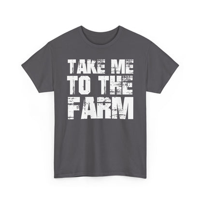 Take Me To The Farm The Scoopes Farm and Media T-Shirt