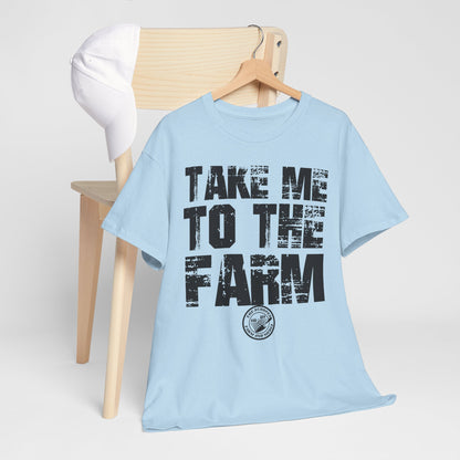Take Me To The Farm The Scoopes Farm and Media T-Shirt