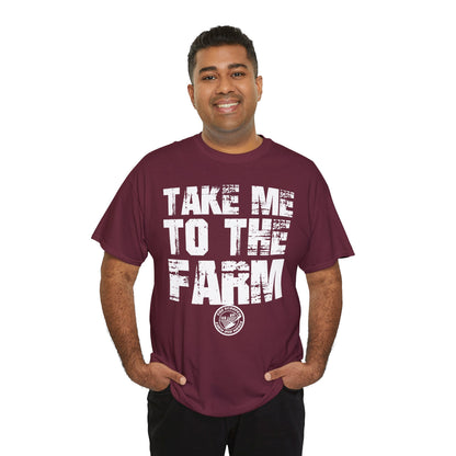 Take Me To The Farm The Scoopes Farm and Media T-Shirt
