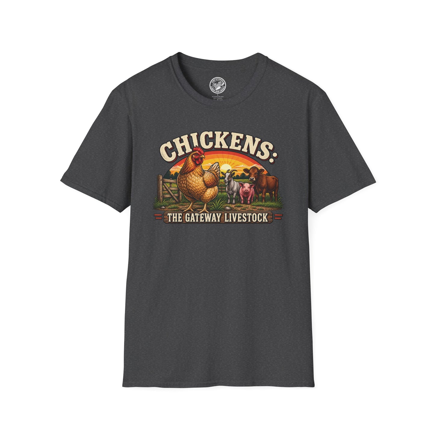 Chickens: The Gateway Livestock T-Shirt