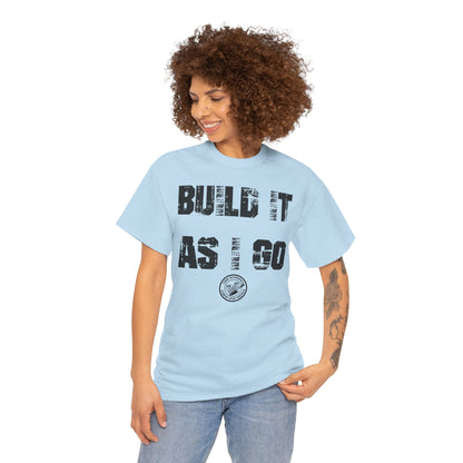 "Build It As I Go" The Scoopes Farm and Media Construction Crew T-Shirt